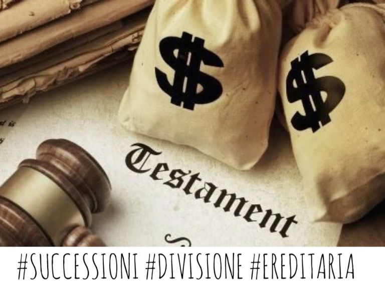 SUCCESSIONE DI PIU' EREDI: come si scioglie la comunione ereditaria? In cosa consiste la divisione?