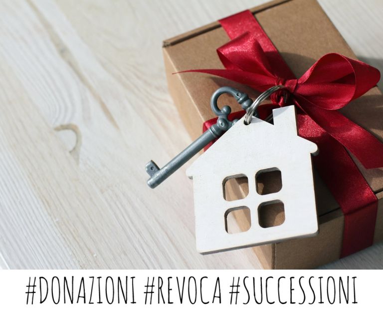 DIRITTI DELLE SUCCESSIONI e DONAZIONI: quando e come è possibile revocare una donazione?